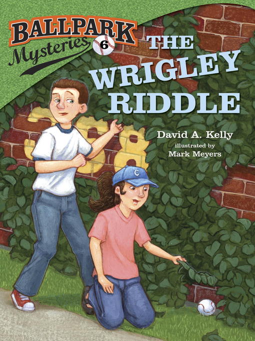 Title details for The Wrigley Riddle by David A. Kelly - Available